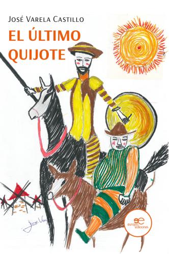 El ltimo Quijote
