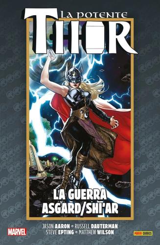 La Vita E La Morte Della Potente Thor. Vol. 5