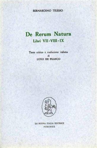 De Rerum Natura. Libri 7-9