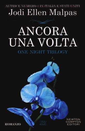 Ancora Una Volta. One Night Trilogy