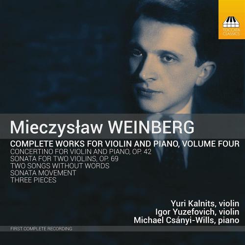 Complete Works For Violin And Piano, Vol. 4