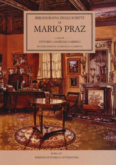 Bibliografia degli scritti di Mario Praz