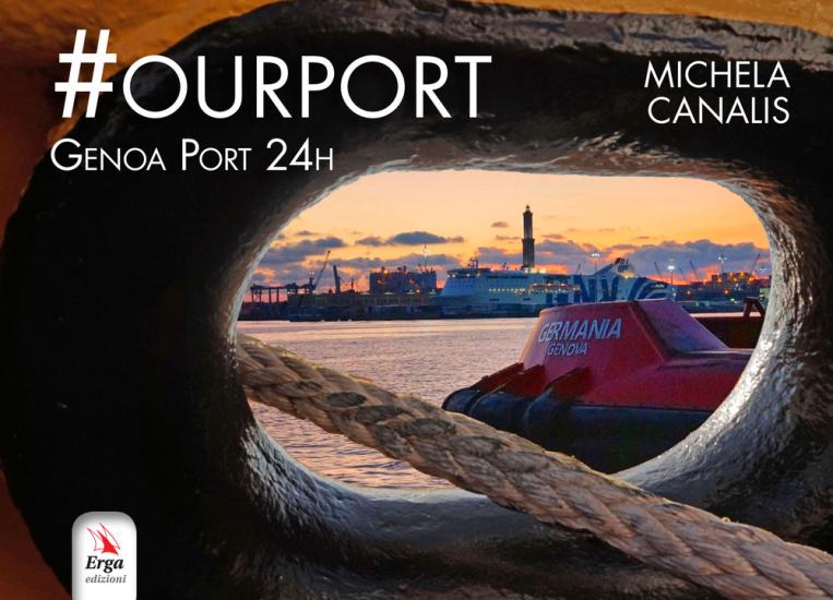 #Ourport. Genoa Port 24h. Ediz. illustrata