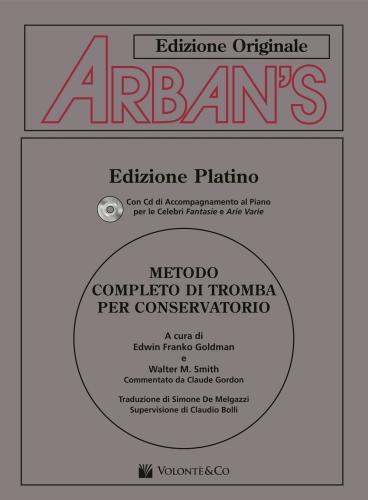 Arban's. Metodo Completo Di Tromba Per Conservatorio. Con Cd Audio