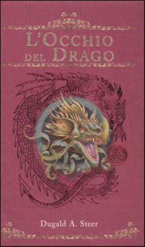 L'occhio Del Drago. The Dragonology Chronicles. Vol. 1