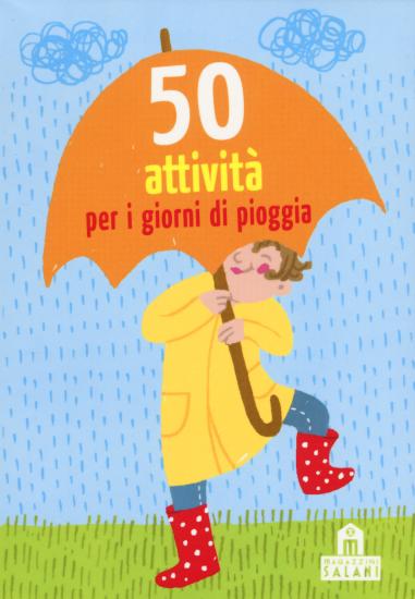 50 attivit per i giorni di pioggia. Carte
