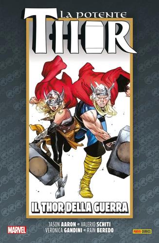 La Vita E La Morte Della Potente Thor. Vol. 6