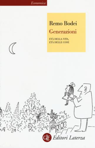 Generazioni. Et Della Vita, Et Delle Cose