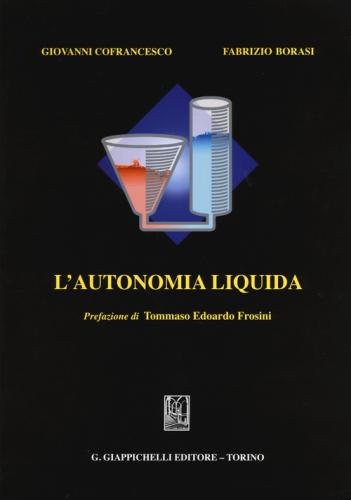 L'autonomia Liquida