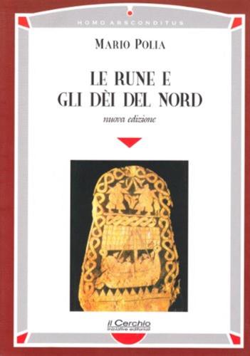 Le Rune E Gli Dei Del Nord