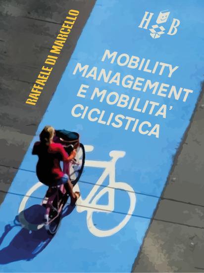 Mobility management e mobilit ciclistica