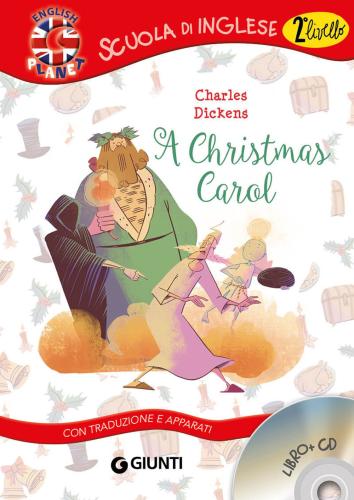 A Christmas Carol. Con Traduzione E Apparati. Con Cd-audio