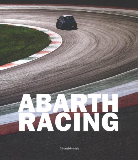 Abarth racing. Ediz. italiana e inglese