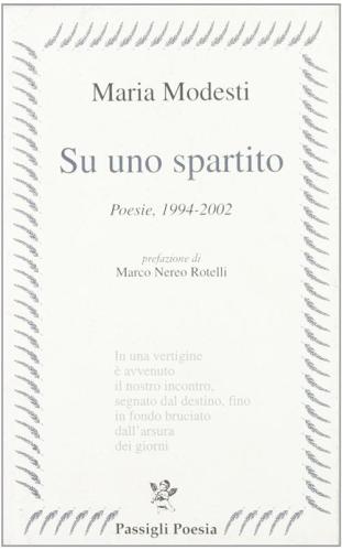 Su Uno Spartito. Poesie, 1994-2002