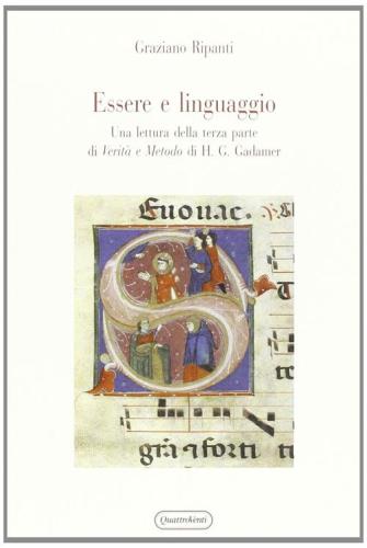Essere E Linguaggio. Una Lettura Della Terza Parte Di verit E Metodo Di H. G. Gadamer