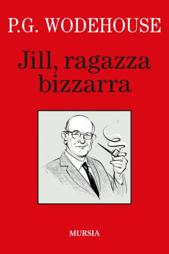 Jill, Ragazza Bizzarra