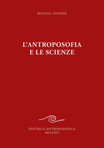 L'antroposofia E Le Scienze