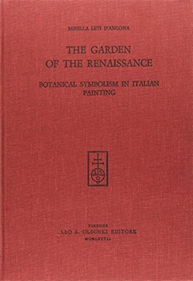 The Garden of the Renaissance: Botanical Symbolism in Italian Painting