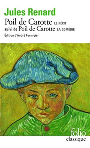 Poil De Carotte: Suivi De La Comdie En Un Acte Qui Porte Le Mme Nom, D'une Confrence..., Comdie En 2 Actes: 1090