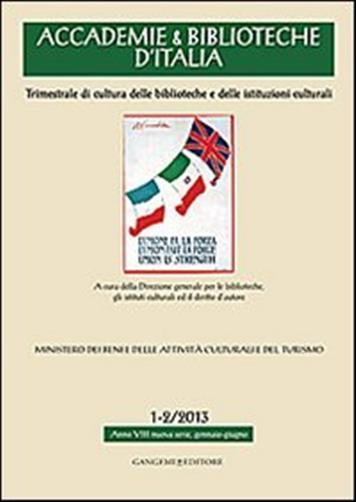 Accademie & biblioteche d'Italia (2013) vol. 1-2