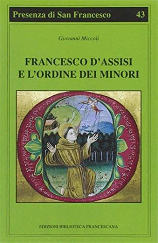 Francesco D'assisi E L'ordine Dei Minori