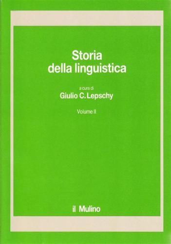 Storia Della Linguistica. Vol. 2