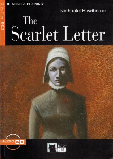 The Scarlet Letter. Con audiolibro. CD Audio