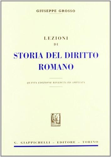 Lezioni Di Storia Del Diritto Romano