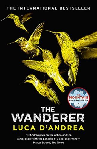 The Wanderer: The Sunday Times Thriller Of The Month