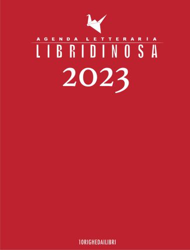 Libridinosa. Agenda Letteraria 2023