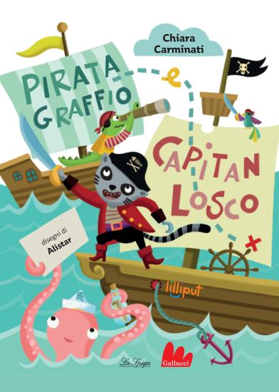 Pirata Graffio e Capitan Losco. Ediz. a colori