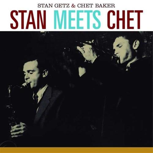 Stan Meets Chet + 2 Bonus Tracks
