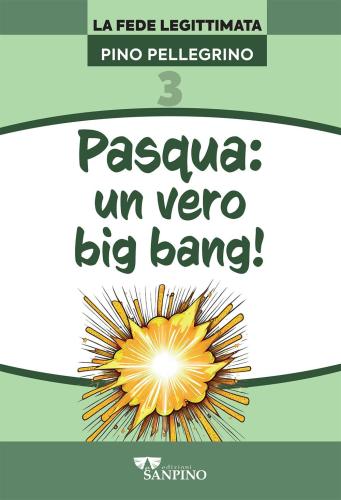 Pasqua: Un Vero Big Bang!