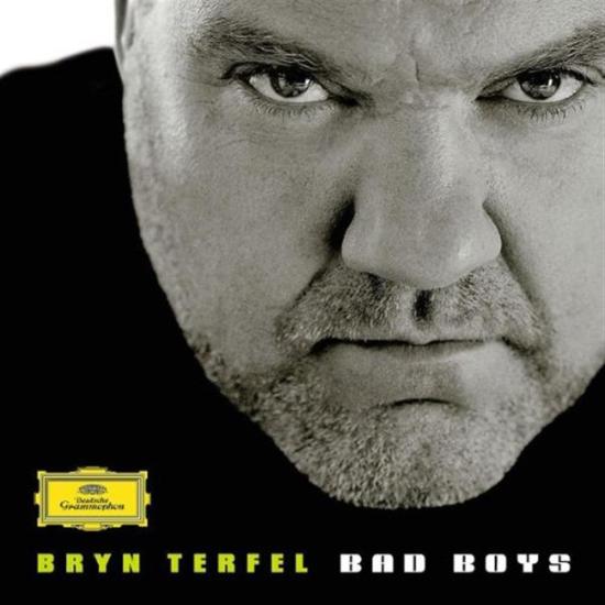 Bryn Terfel: Bad Boys