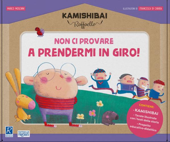 Non Ci Provare A Prendermi In Giro! Kamishibai Raffaello. Ediz. A Colori. Con Guida. Con Kamishibai