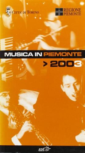 Musica In Piemonte 2003