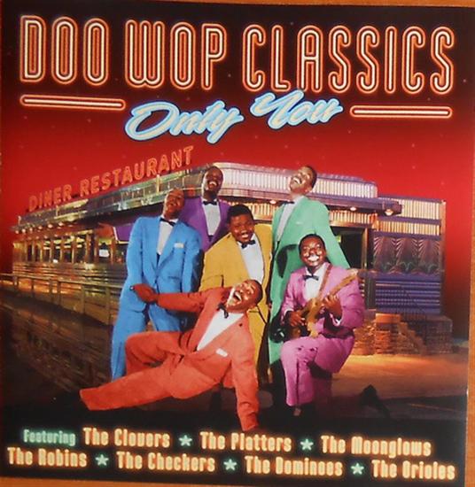 Doo Wop Classics Only You / Various