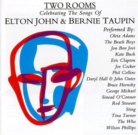 Two Rooms: Celebrating The Songs Of Elton John & Bernie Taupin / Various
