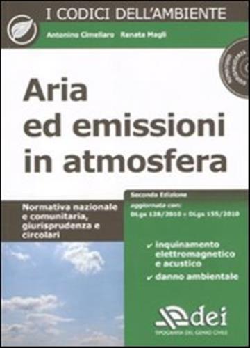 Aria Ed Emissioni In Atmosfera. Con Cd-rom