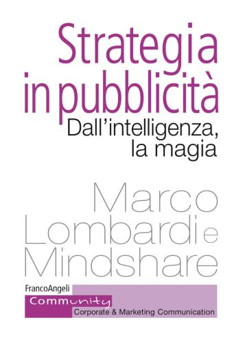 Strategia In Pubblicit. Dall'intelligenza, La Magia
