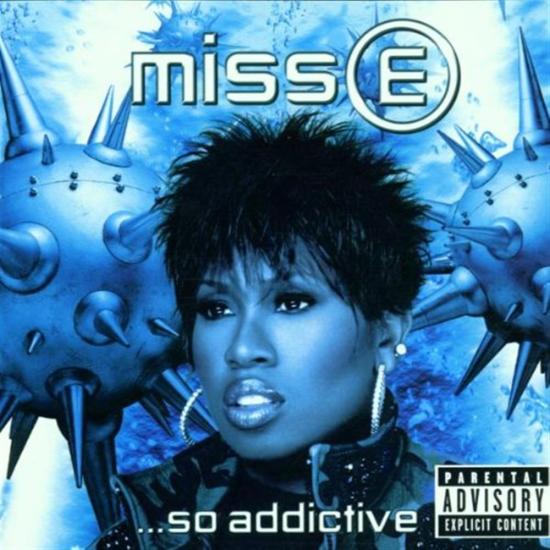 Miss E... So Addictive