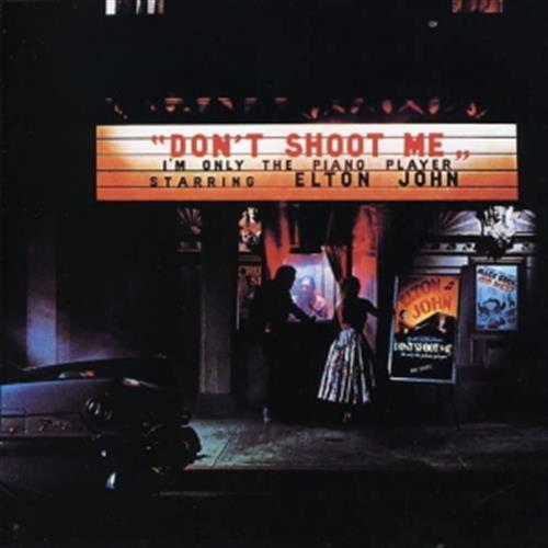 Dont Shoot Me Im Only The Piano Player (rsd 23)