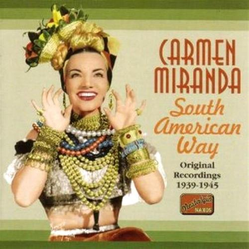 South American Way, Original Recordings 1939-1945