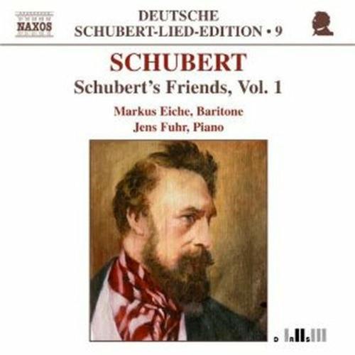 Schubert's Friends Volume 1