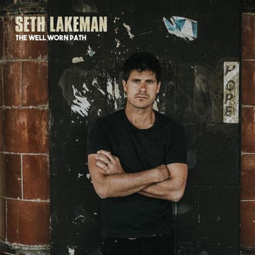 Seth Lakeman - Well Worn Path