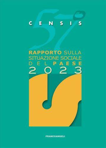 57 Rapporto Sulla Situazione Sociale Del Paese 2023
