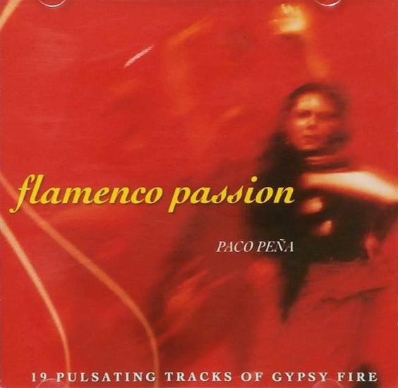 Paco Pena: Flamenco Passion
