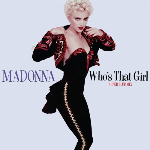 Who's That Girl / Causing A Commotion (35th Anniversary) (rsd 2022)