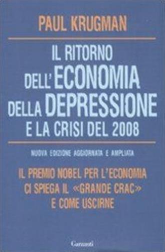 Il Ritorno Dell'economia Della Depressione E La Crisi Del 2008