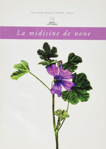 La Midisine De None. Ediz. Multilingue